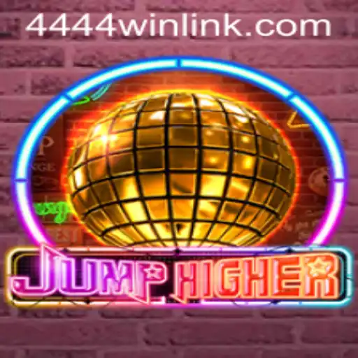 Discover the Exciting World of JumpHigher and Unlock Hidden Treasures with 4444win.com
