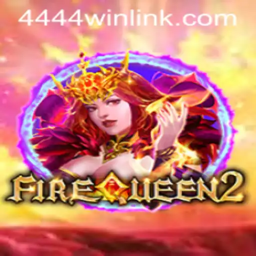 FireQueen2 Game and 4444win.com: Rules and Gameplay Explored