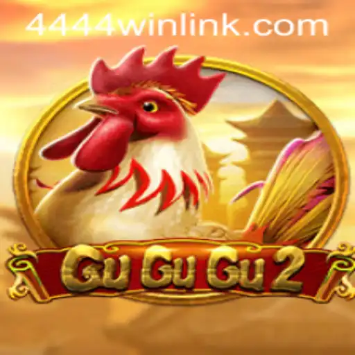 GuGuGu2: The Ultimate Gaming Experience at 4444win.com